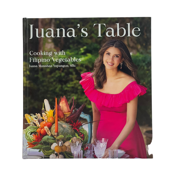 Juana's Table: Cooking with Filipino Vegetables
